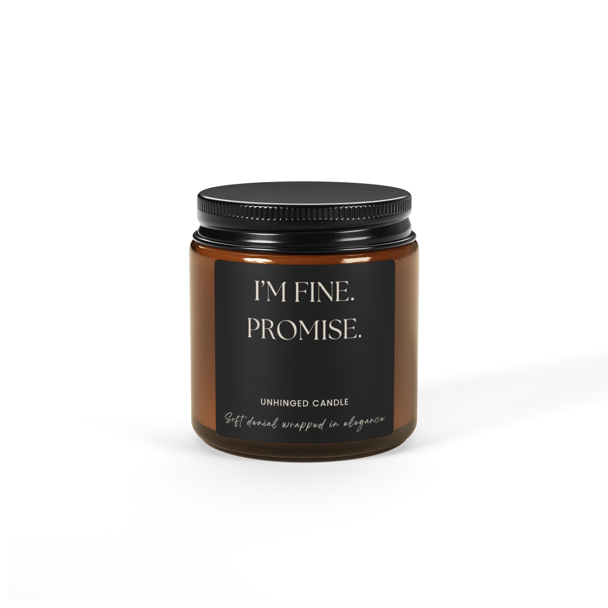 Im fine. Promise Candle - Charcoal
